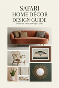 Safari Home Décor Design Guide cover